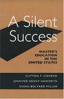 A Silent Success  Master's Education in the United States
