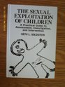 The Sexual Exploitation of Children A Practical Guide to Assessment Investigation and Intervention SECOND EDITION
