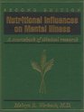 Nutritional Influences on Mental Illness 2nd edition