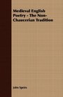 Medieval English Poetry  The NonChaucerian Tradition