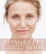 The Longevity Book The Science of Aging the Biology of Strength and the Privilege of Time