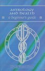 Astrology and Health A Beginner's Guide