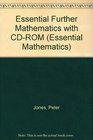 Essential Further Mathematics with CDROM