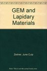 Gem and Lapidary Materials For Cutters Collectors and Jewelers