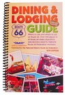 Route 66 Dining  Lodging Guide  16th Edition