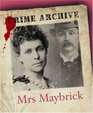 Mrs Maybrick Crime Archive