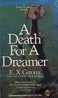 A Death for a Dreamer