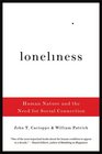 Loneliness Human Nature and the Need for Social Connection