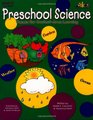 Preschool Science Themes for Contentarea Learning