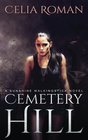 Cemetery Hill (Sunshine Walkingstick) (Volume 3)