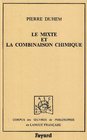 Le mixte et la combinaison chimique