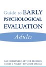 Guide to Early Psychological Evaluation Adults