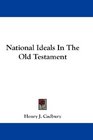 National Ideals In The Old Testament