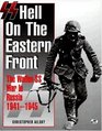 Ss Hell on the Eastern Front  The WaffenSs War in Russia 19411945