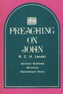 Preaching on John