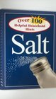 Over 100 Helpful Household Hints Using Salt