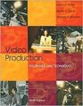 Video Production Disciplines and Techniques