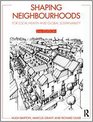 Shaping Neighbourhoods For Local Health and Global Sustainability