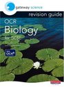 Gateway Science OCR Biology for GCSE Revision Guide