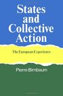 States and Collective Action  The European Experience