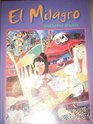 El Milagro and Other Stories