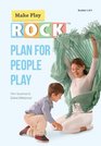 Plan for People Play