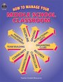How to Manage Your Middle School Classroom