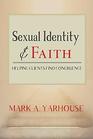 Sexual Identity and Faith Helping Clients Find Congruence
