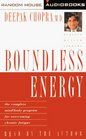 Boundless Energy (Deepak Chopra)