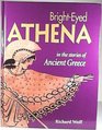 BrightEyed Athena  Stories from Ancient Greece