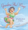 Grandma Has Wings