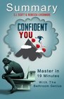 Confident You by SJ Scott and Rebecca Livermore  A 19Minute summary