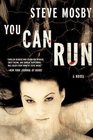 You Can Run A Novel