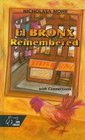 El Bronx Remembered With Connections