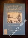 Blueberries Lavender Songs of the Farmers' Children  Poems