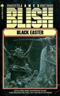 Black Easter (After Such Knowledge, Bk 2)