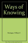 Ways of Knowing