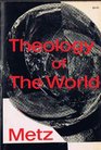 Theology of the World