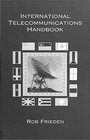 International Telecommunications Handbook