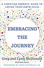 Embracing the Journey Learning to Love Life with an LGBTQ Child
