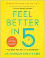 Feel Better in 5: Your Daily Plan to Feel Great for Life