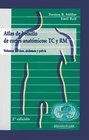 Atlas de Bolsillo de Cortes Anatomicos Tc y Rm Volumen 2