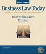 Business Law Today Comprehensive  Text Only