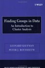 Finding Groups in Data  An Introduction to Cluster Analysis