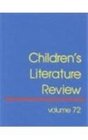 Children's Literature Review Excerpts from Reviews Criticism  Commentary on Books for Children  Young People