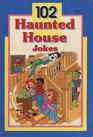 102 Haunted House Jokes