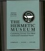 Hermetic Museum Restored and Enlarged