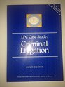 Criminal Litigation 199697
