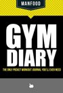 MANFOOD Gym Diary The Only Pocket Workout Journal You'll Ever Need