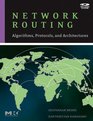 Network Routing Algorithms Protocols and Architectures